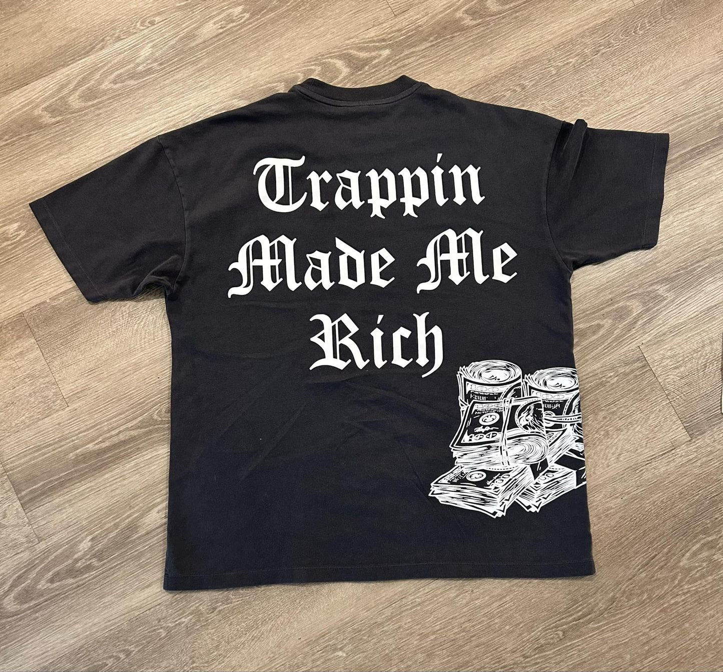 Trappin Made Me Rich - CHARCOAL GREY